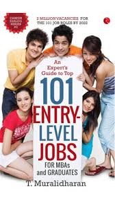 Book Review: An Expert’s Guide To Top 101 Entry-Level Jobs For MBAs and Graduates