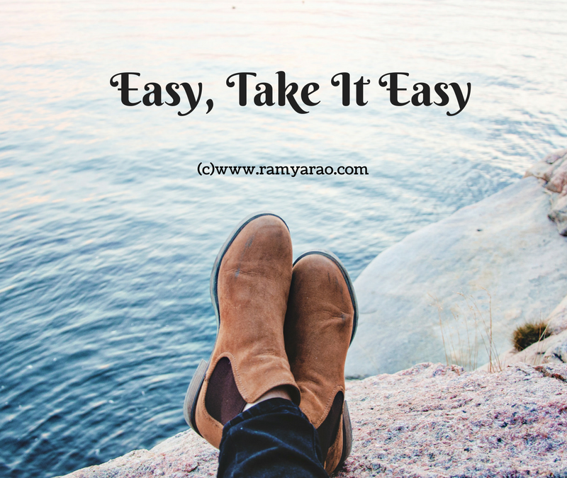 Easy, Take It Easy #AToZChallenge