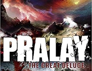 Book Review: PRALAY: The Great Deluge (Harappa Series #2) by Vineet Bajpai