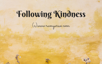 Following Kindness