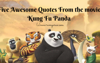 Five Awesome Quotes From the movie Kung Fu Panda